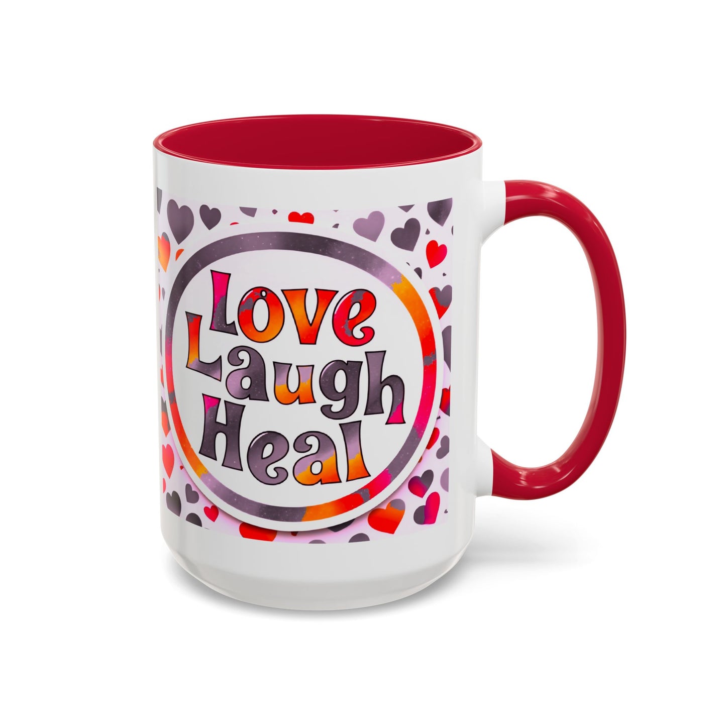 Healing Starts with a Sip: Warm Color Hearts "Love - Laugh - Heal" Mug 11 oz or 15 oz- Inspirational Gifts