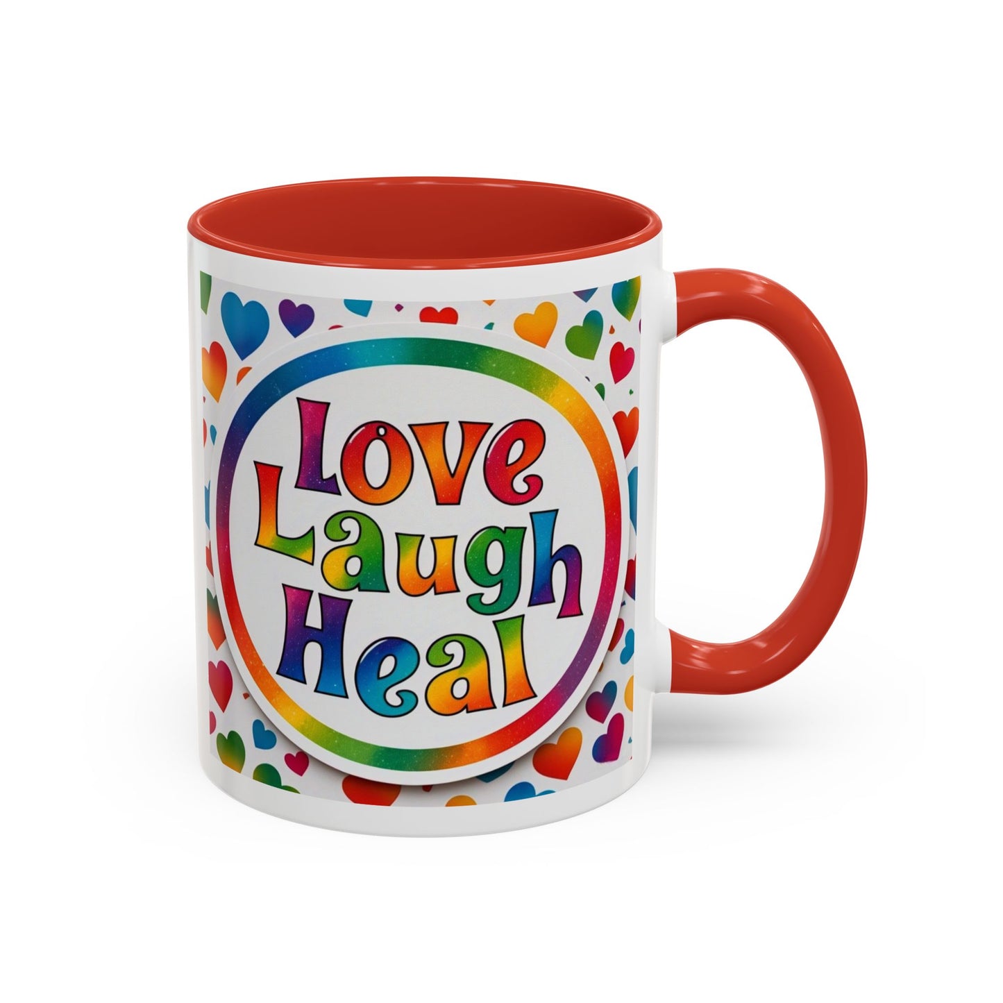 Healing Starts with a Sip: Rainbow Hearts "Love - Laugh - Heal"  Mug 11 oz or 15 oz- Inspirational Gifts