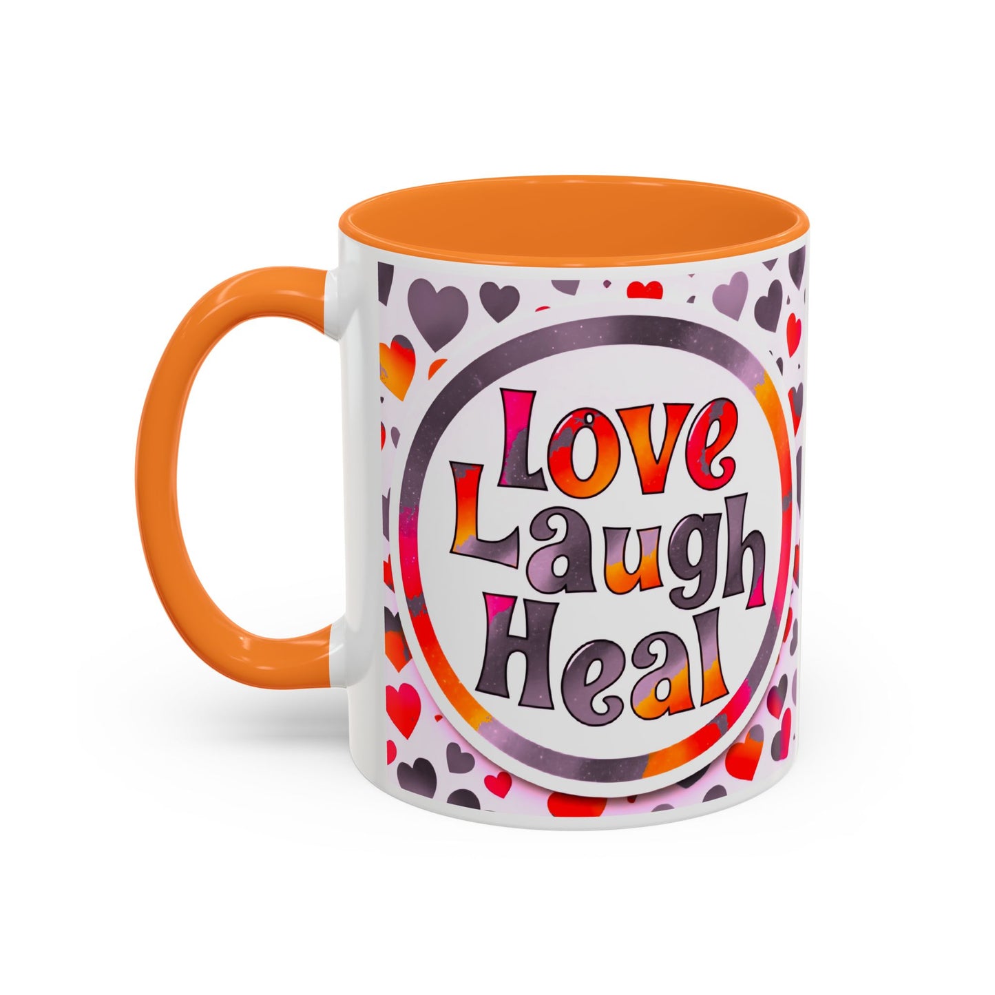 Healing Starts with a Sip: Warm Color Hearts "Love - Laugh - Heal" Mug 11 oz or 15 oz- Inspirational Gifts