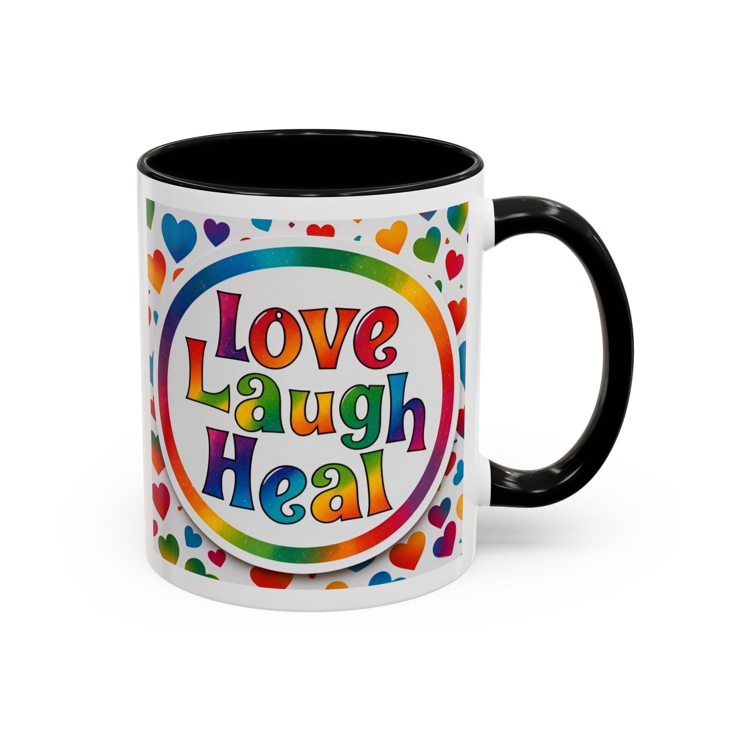 Healing Starts with a Sip: Rainbow Hearts "Love - Laugh - Heal"  Mug 11 oz or 15 oz- Inspirational Gifts