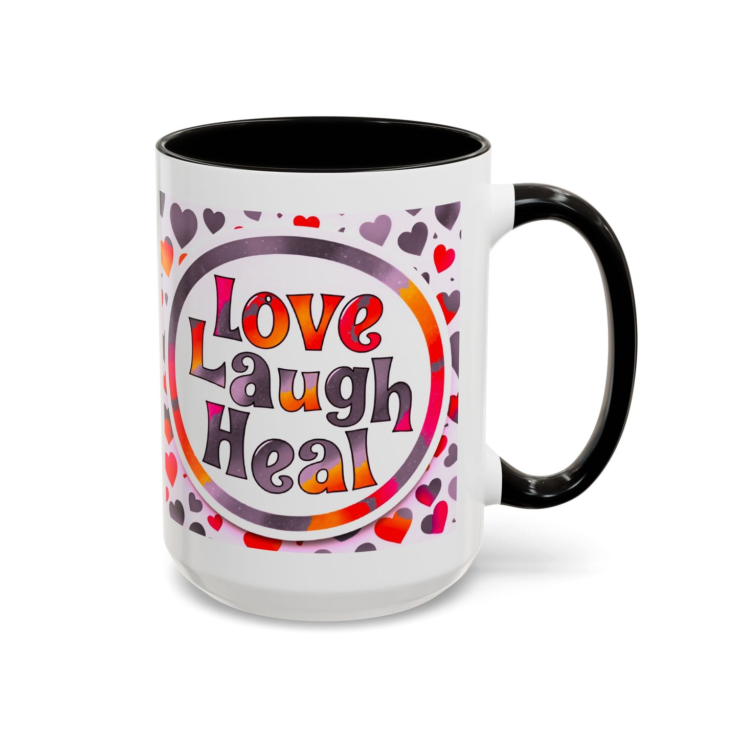 Healing Starts with a Sip: Warm Color Hearts "Love - Laugh - Heal" Mug 11 oz or 15 oz- Inspirational Gifts