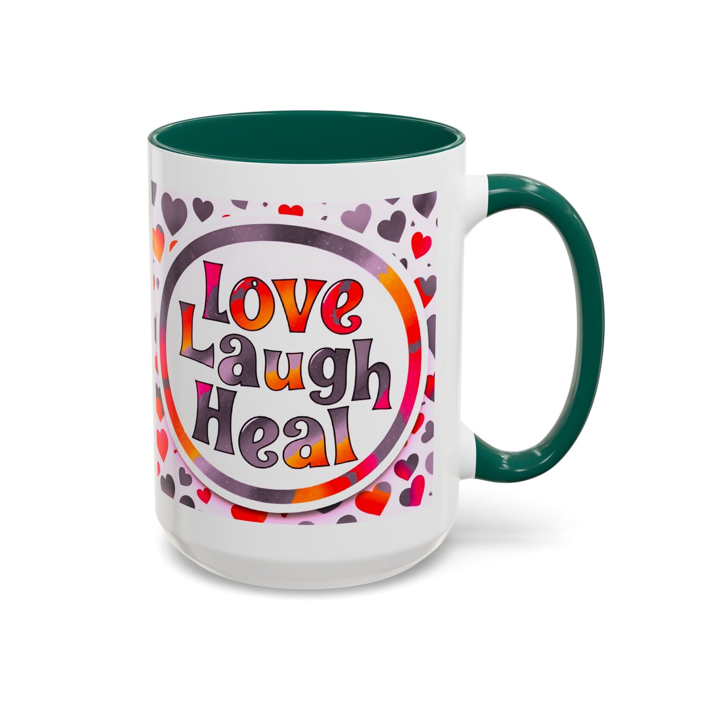 Healing Starts with a Sip: Warm Color Hearts "Love - Laugh - Heal" Mug 11 oz or 15 oz- Inspirational Gifts