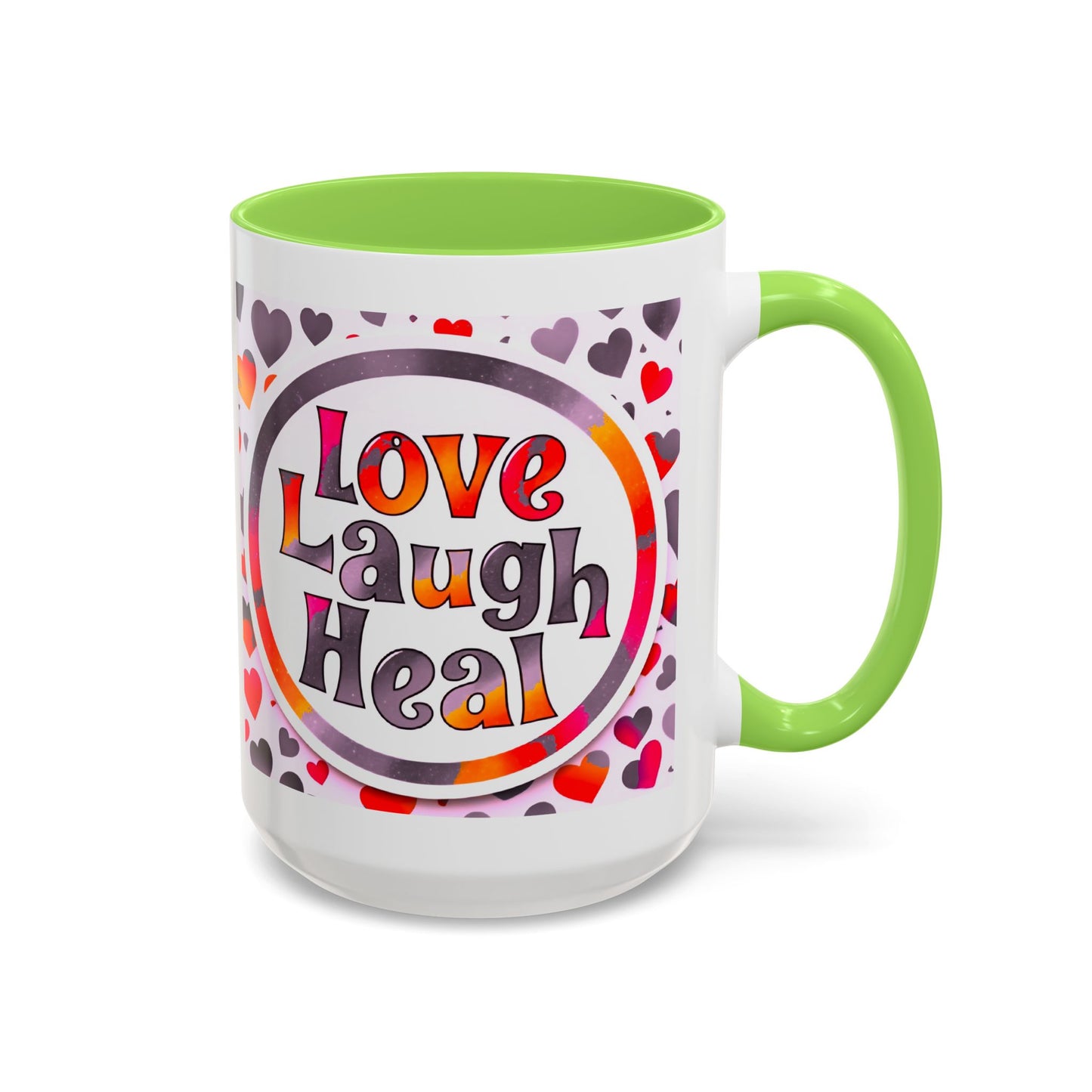 Healing Starts with a Sip: Warm Color Hearts "Love - Laugh - Heal" Mug 11 oz or 15 oz- Inspirational Gifts