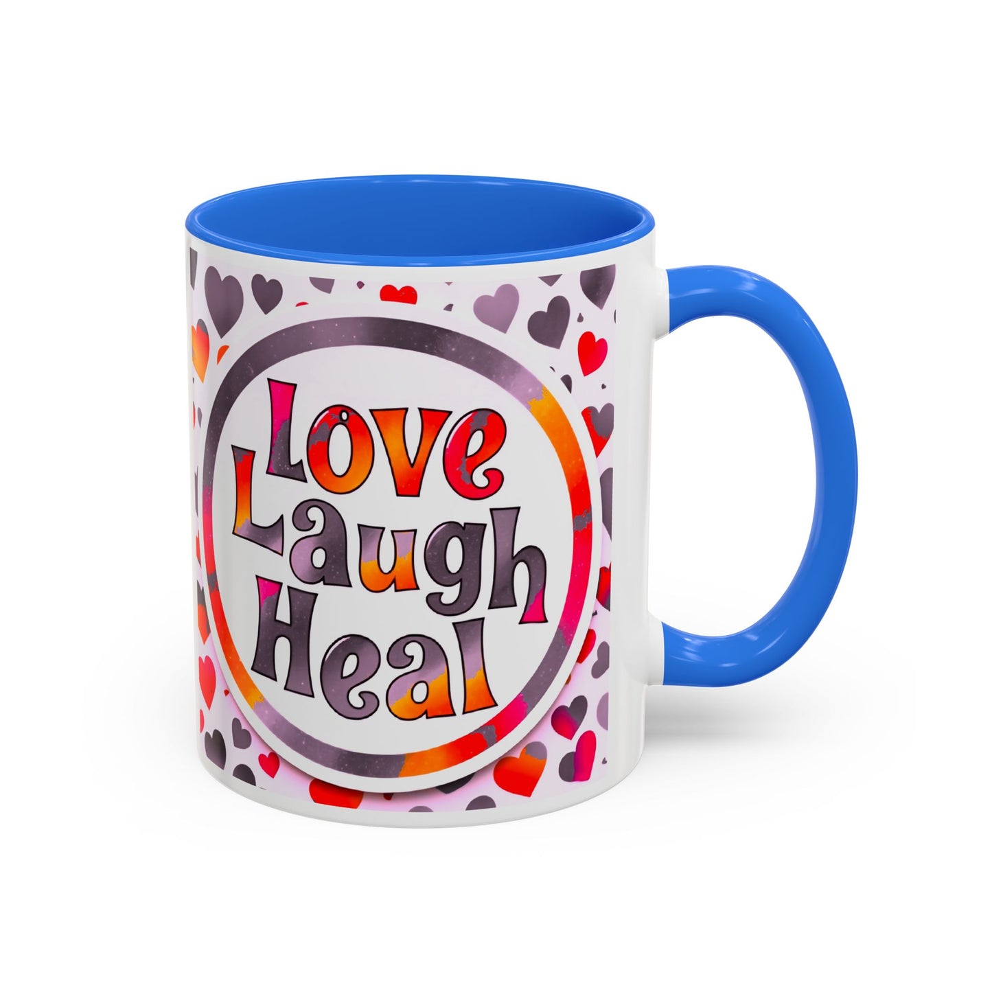 Healing Starts with a Sip: Warm Color Hearts "Love - Laugh - Heal" Mug 11 oz or 15 oz- Inspirational Gifts