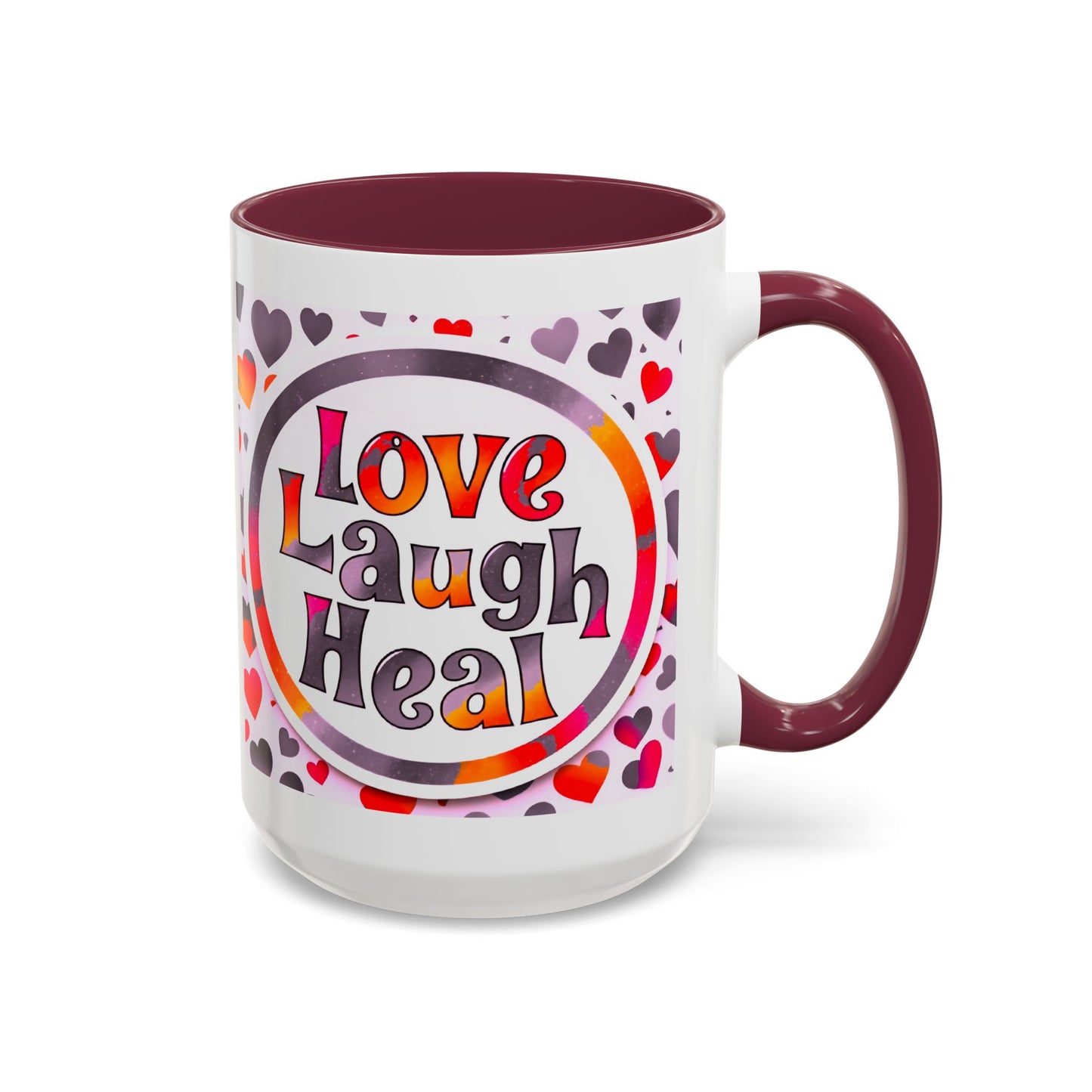 Healing Starts with a Sip: Warm Color Hearts "Love - Laugh - Heal" Mug 11 oz or 15 oz- Inspirational Gifts